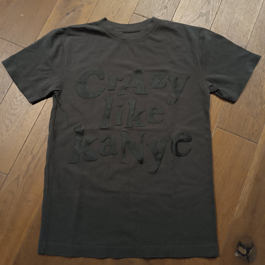 Crazy like  Kanye "Gris"
